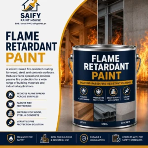 Flame retardant paint for steel wood and concrete — Saify Paint House Karachi