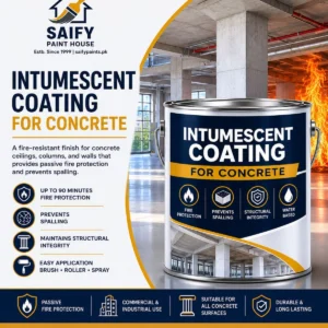 Intumescent coating for concrete — fire protection — Saify Paint House Karachi
