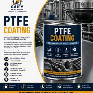 PTFE Coating non-stick industrial coating — Saify Paint House Karachi
