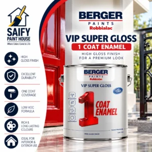 Berger VIP Super Gloss 1 Coat Enamel fast-drying gloss enamel — available at Saify Paint House Karachi